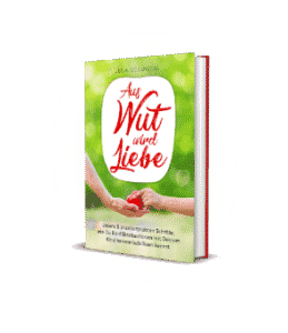 Gratis Ebook "Aus Wut wird Liebe"