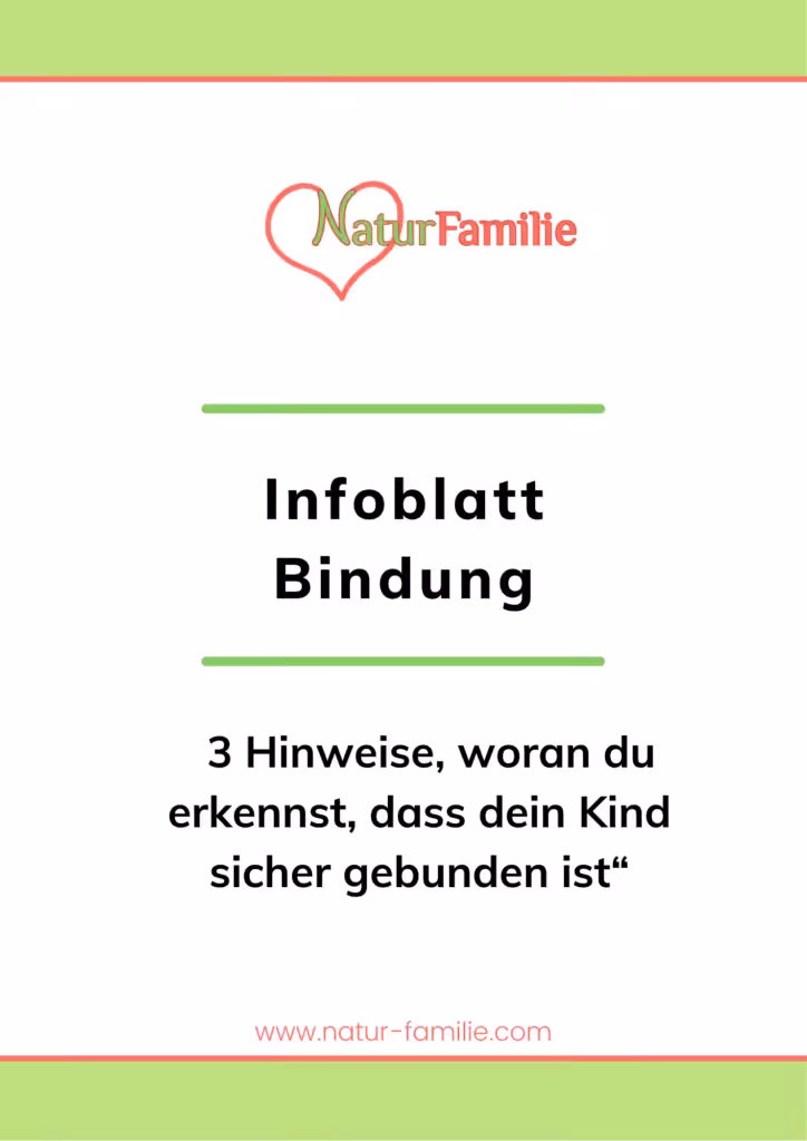 Infoblatt 5 Tipps wie du die Bindung zu deinem Kind stärken kannst