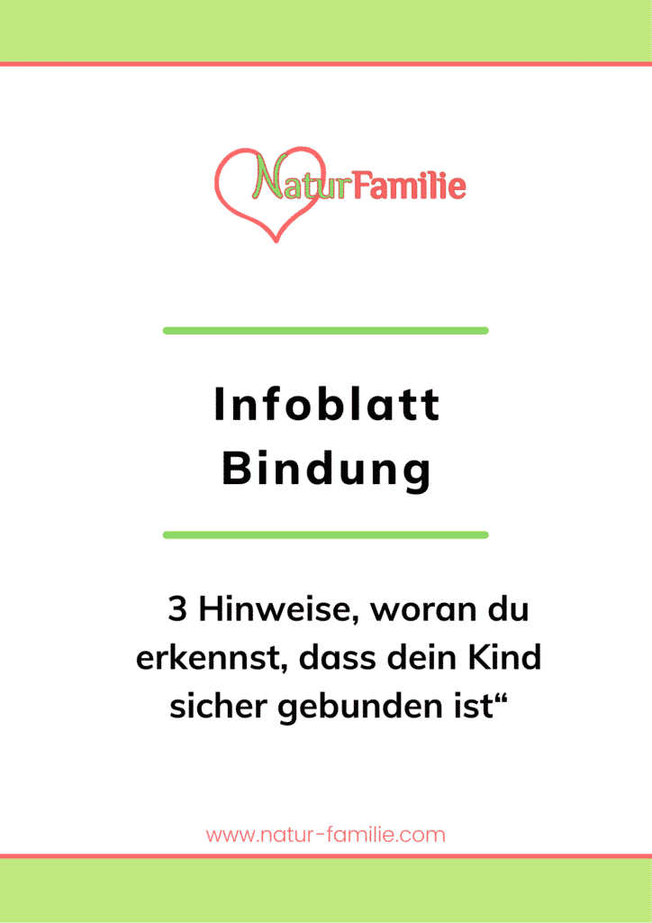 Infoblatt 5 Tipps wie du die Bindung zu deinem Kind stärken kannst