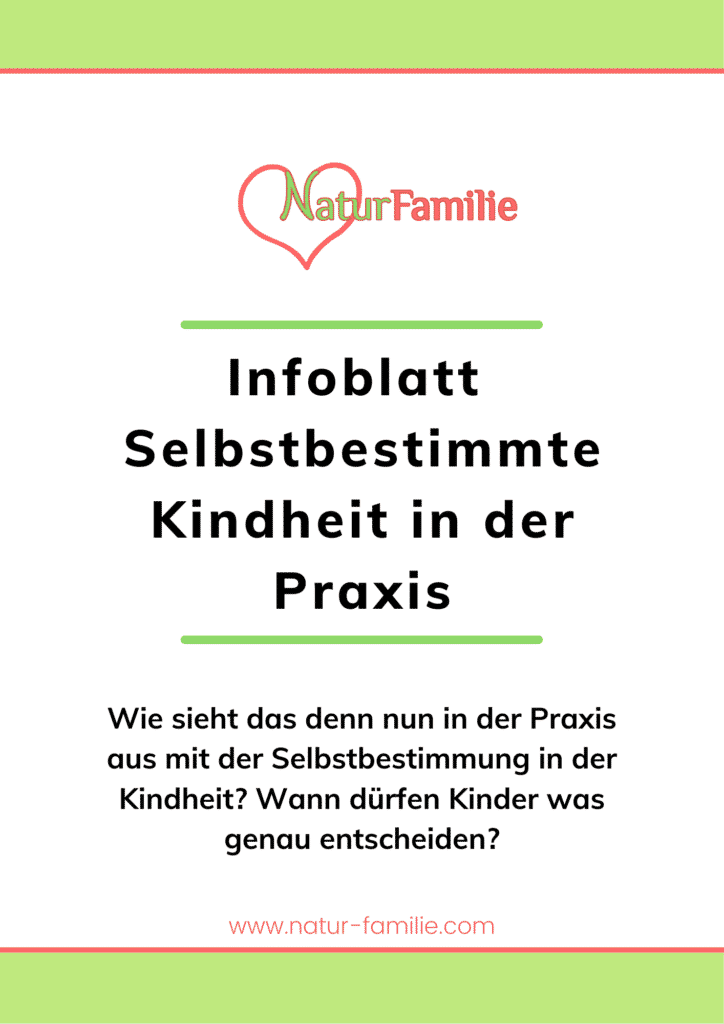 Infoblatt Selbstbestimmung Kindheit in der Praxis