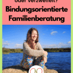 Bindungsorientierte Familienberatung mit  Konflikte lösen bei Kinder